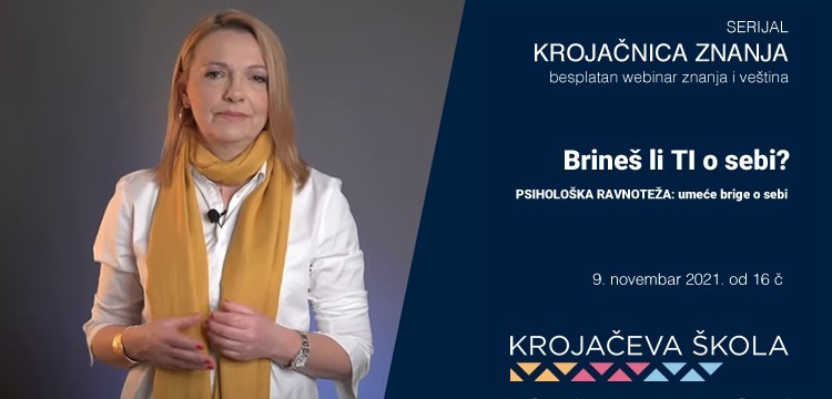 Novembarska Krojačnica znanja: Brineš li TI o sebi?