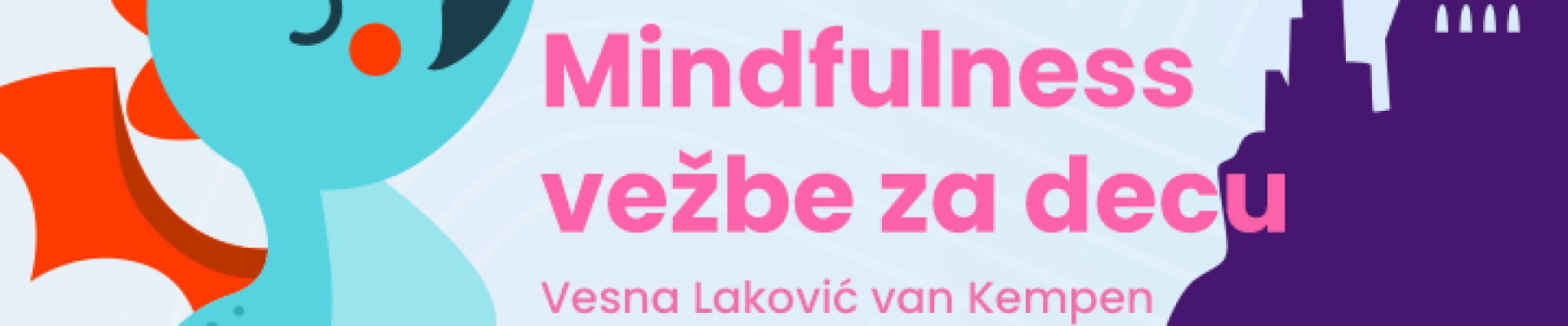 Mindfulness vežbe za decu