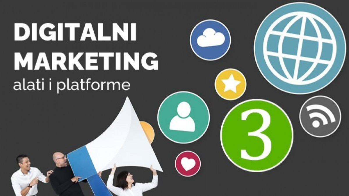 Digitalni marketing, alati i platforme